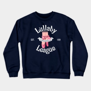 Lullaby League Representative Crewneck Sweatshirt